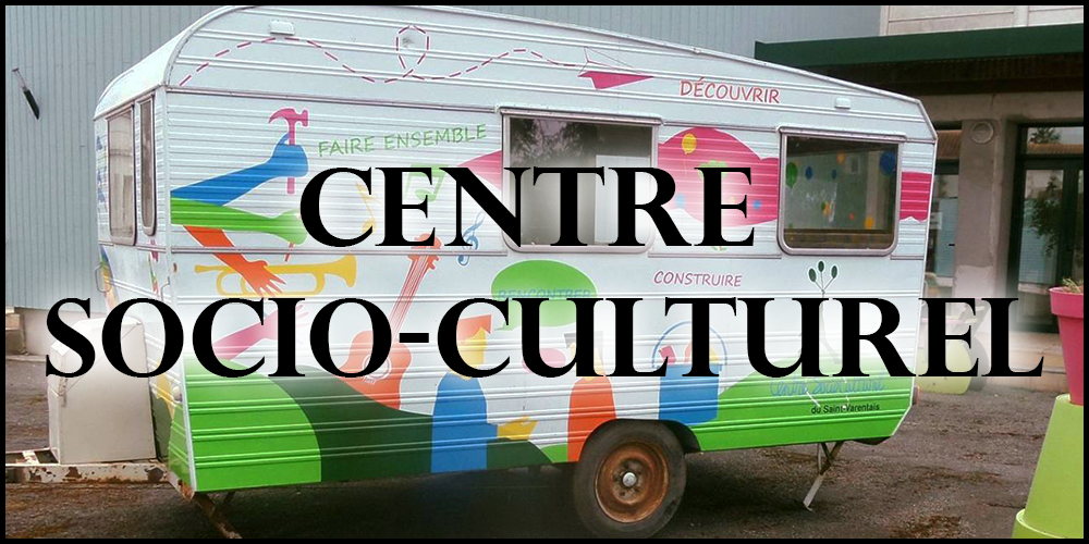 centre socio culturel